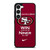 SAN FRANCISCO 49ERS TILL I DIE Samsung Galaxy S23 Case Cover