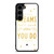 KATE SPADE NEW YORK QUOTES 2 Samsung Galaxy S23 Plus Case Cover