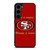 SAN FRANCISCO 49ERS FANS Samsung Galaxy S23 Plus Case Cover