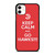 KEEP CALM AND GO ATLANTA HAWKS iPhone 11 Case Cover