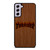 THRASHER SKATEBOARD WOODEN LOGO Samsung Galaxy S21 FE Case Cover