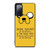 JAKE ADVENTURE TIME QUOTES Samsung Galaxy S20 FE Case Cover