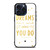 KATE SPADE NEW YORK QUOTES 2 iPhone 15 Pro Max Case Cover