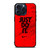 NIKE AIR JORDAN JUST DO IT iPhone 15 Pro Max Case Cover