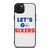 LETS GO PHILADELPHIA 76ERS NBA BASKETBALL iPhone 15 Plus Case Cover