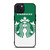 STARBUCKS COFFEE LOGO GREEN iPhone 15 Plus Case Cover