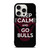 KEEP CALM AND GO CHICAGO BULLS iPhone 15 Pro Case Cover