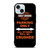HARLEY DAVIDSON ONLY QUOTES iPhone 15 Case Cover