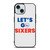 LETS GO PHILADELPHIA 76ERS NBA BASKETBALL iPhone 15 Case Cover