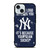 NEW YORK YANKEES MLB BASEBALL BANTER FANS 2 iPhone 15 Case Cover