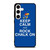 KEEP CALM AND ROCK CHALK KANSAS JAYHAWKS Samsung Galaxy S24 Case Cover