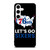 LETS GO PHILADELPHIA 76ERS NBA BASKETBALL 2 Samsung Galaxy S24 Case Cover
