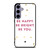 KATE SPADE NEW YORK QUOTES Samsung Galaxy S24 Plus Case Cover