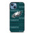PHILADELPHIA EAGLES LOGO FLY EAGLE FLY iPhone 13 Case Cover