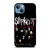 SLIPKNOT BAND WE ARE NOT YOUR KIND iPhone 13 Case Cover