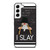 BEYONCE I SLAY QUOTE Samsung Galaxy S22 Case Cover BEYONCE I SLAY QUOTE Samsung Galaxy S22 Case Cover