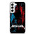 METALLICA BAND 2018 TOUR Samsung Galaxy S22 Case Cover