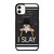 BEYONCE I SLAY QUOTE iPhone 11 Case Cover