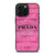 PRADA PINK DIAMOND iPhone 16 Pro Max Case Cover