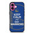 KEEP CALM AND GO GOLDEN STATE WARRIORS iPhone 16 Plus Case Cover