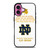 NOTRE DAME FIGHTING IRISH QUOTES iPhone 16 Plus Case Cover