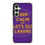 KEEP CALM AND GO LAKERS Samsung Galaxy S24 FE Case Cover