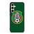 MEXICO NATIONAL SOCCER Samsung Galaxy S24 FE Case Cover