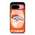 DENVER BRONCOS NFL FOOTBALL FANS Google Pixel 9 Case Cover