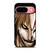ICHIGO KUROSAKI HOLLOW BLEACH Google Pixel 9 Case Cover