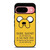 JAKE ADVENTURE TIME QUOTES Google Pixel 9 Case Cover