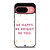 KATE SPADE NEW YORK QUOTES Google Pixel 9 Case Cover