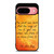 THE LION KING QUOTES Google Pixel 9 Case Cover