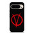 V FOR VENDETTA SYMBOL Google Pixel 9 Pro Case Cover