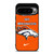 DENVER BRONCOS NFL FOOTBALL FANS 2 Google Pixel 9 Pro XL Case Cover
