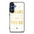 KATE SPADE NEW YORK QUOTES 2 Samsung Galaxy S25 Case Cover
