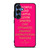 KATE SPADE NEW YORK QUOTES PINK Samsung Galaxy S25 Case Cover