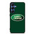 LAND ROVER LOGO GREEN Samsung Galaxy S25 Case Cover