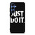 NIKE SWOOSH JUST DO IT Samsung Galaxy S25 Case Cover