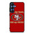 SAN FRANCISCO 49ERS FOOTBALL FANS Samsung Galaxy S25 Case Cover