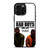 BAD BOYS FOR LIFE DIE TOGETHER iPhone 16 Pro Max Case Cover