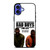 BAD BOYS FOR LIFE DIE TOGETHER iPhone 16 Case Cover