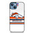 DENVER BRONCOS STRIPE LOGO iPhone 13 Case Cover