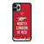 ARSENAL NORTH LONDON IS RED 2 iPhone 11 Pro Max Case Cover