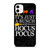 HOCUS POCUS QUOTE iPhone 11 Case Cover