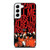 SLIPKNOT YOU CANT KILL ME Samsung Galaxy S22 Case Cover