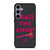 ATLANTA BRAVES FEAR THE CHOP SLOGAN Samsung Galaxy S24 Plus Case Cover