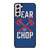 ATLANTA BRAVES FEAR THE CHOP Samsung Galaxy S21 FE Case Cover