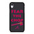 ATLANTA BRAVES FEAR THE CHOP SLOGAN iPhone XR Case Cover