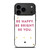 KATE SPADE NEW YORK QUOTES iPhone 17 Pro Max Case Cover