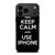 KEEP CALM AND USE IPHONE iPhone 17 Pro Max Case Cover